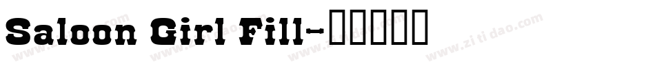 Saloon Girl Fill字体转换